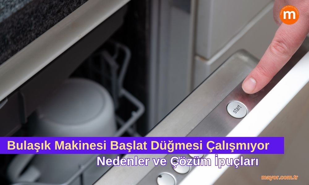 İndesit Bulaşık Makinesi Başlat Düğmesi Çalışmıyor